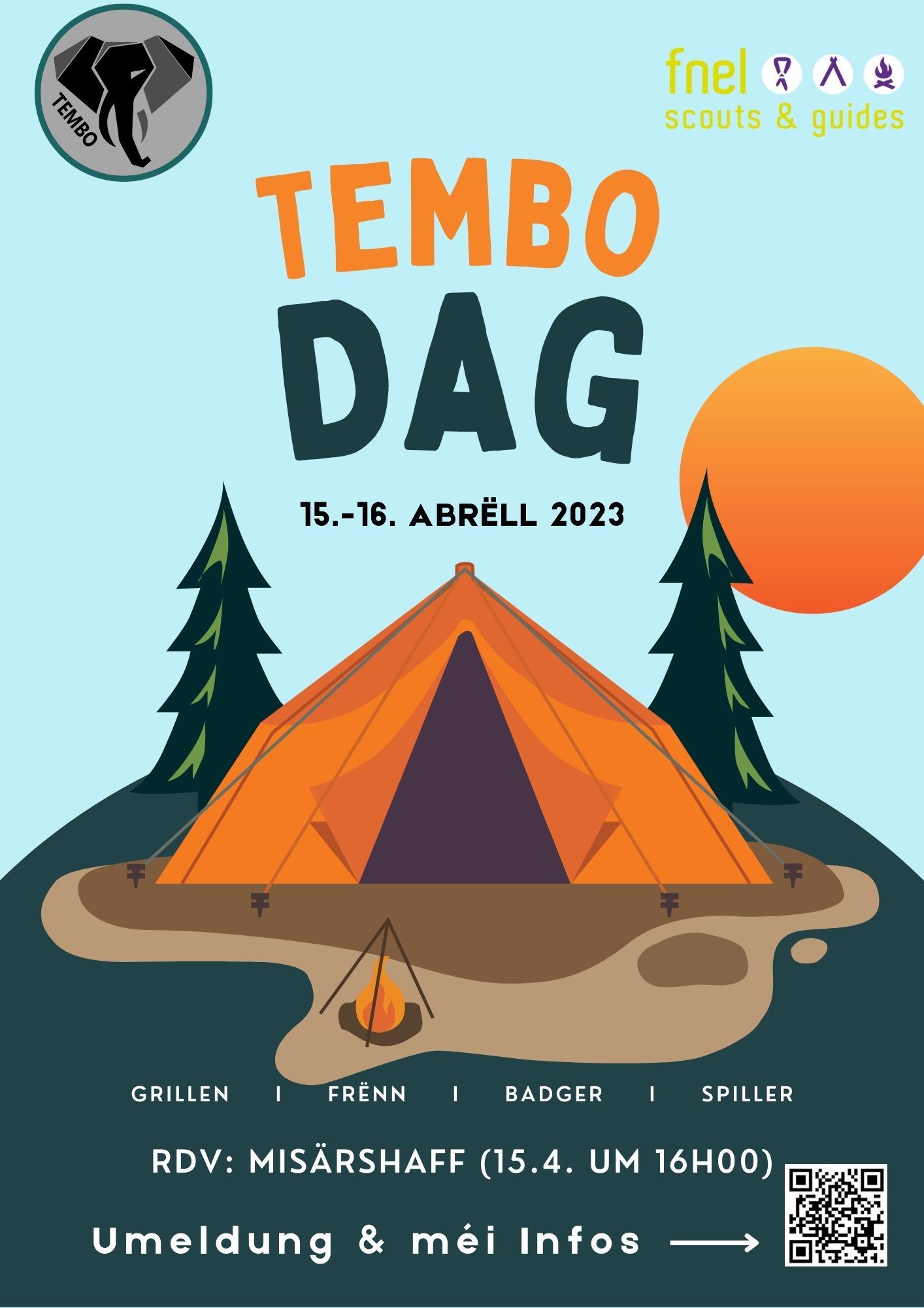 FNEL TEMBO DAG 15.-16. ABRËLL 2023 GRILLEN | FRËNN | BADGER | SPILLER RDV: MISÄRSHAFF (15.4. UM 16H00) Umeldung & méi Infos: https://forms.gle/uR2gziZV4T7enGsr6